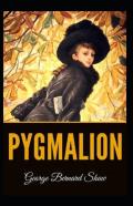 Pygmalion (Illustrated Edition)