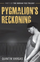 Pygmalion'S Reckoning