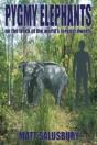 Pygmy Elephants - Preview