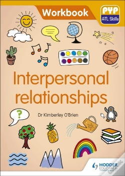 Capa do artigo Pyp Atl Skills Workbook: Interpersonal Relationships