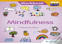 Pyp Atl Skills Workbook: Mindfulness