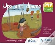 Pyp Friends: Ups And Downs
