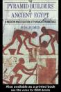 Pyramid Builders Of Ancient Egypt - Preview