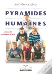 Pyramides Humaines ; Jeux De Collaboration