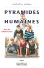 Pyramides Humaines ; Jeux De Collaboration - Preview