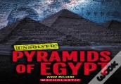 Pyramids Of Egypt (Unsolved)