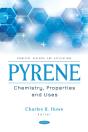 Pyrene: Chemistry, Properties And Uses - Preview