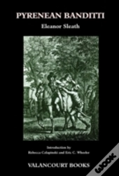 Pyrenean Banditti (200th Anniversary Edition)