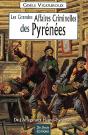 Pyrenees Grandes Affaires Criminelles - Preview