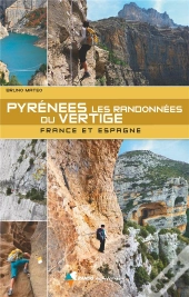 Pyrenees - Les Randonnees Du Vertige
