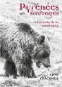 Pyrénées Sauvages : À L'Écoute De La Montagne - Preview