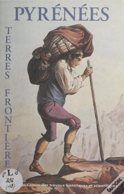 Capa do artigo Pyrenees Terres Frontieres Colloques Du Cth