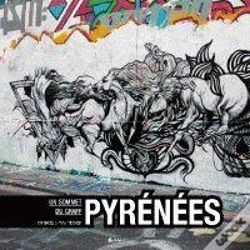 Capa do artigo Pyrenées ; Un Sommet Du Street Art