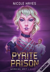 Pyrite Prison