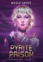Pyrite Prison - Preview