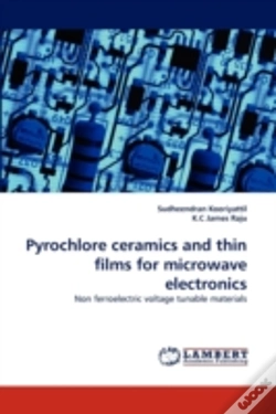 Capa do artigo Pyrochlore Ceramics And Thin Films For Microwave Electronics