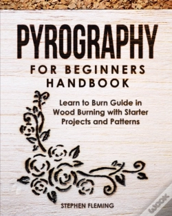 Capa do artigo Pyrography For Beginners Handbook: Learn