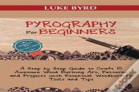 Pyrography For Beginners