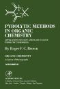 Pyrolytic Methods In Organic Chemistry - Preview