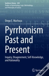 Pyrrhonism Past And Present