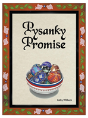 Pysanky Promise - Preview