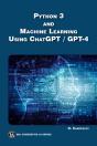 Python 3 And Machine Learning Using Chatgpt / Gpt-4 - Preview
