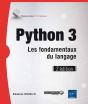Python 3 - Les Fondamentaux Du Langage (2e Edition) - Preview