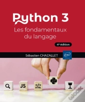 Capa do artigo Python 3 - Les Fondamentaux Du Langage (4e Edition)
