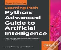 Python: Advanced Guide To Artificial Intelligence
