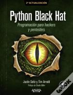 Python Black Hat. Programacion Para Hackers Y Pentesters