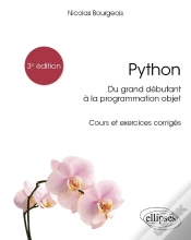 Capa do artigo Python : Du Grand Déebutant À La Programmation Objet ; Cours Et Exercices Corrigeés (3e Édition)