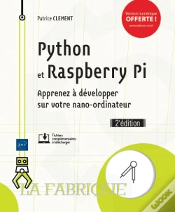 Capa do artigo Python Et Raspberry Pi - Apprenez A Developper Sur Votre Nano-Ordinateur (2e Edition)