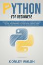 Python For Beginners: An Essential Guide - Preview