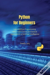 Python For Beginners: Learn Python Progr