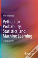 Python For Probability, Statistics, And Machine Learning