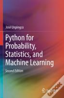 Python For Probability, Statistics, And Machine Learning