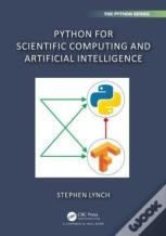 Python For Scientific Computing And Artificial Intelligence