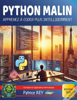 Capa do artigo Python Malin - Apprenez À Coder Plus Intelligemment : Édition 2025