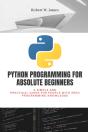 Python Programming For Absolute Beginners - Preview