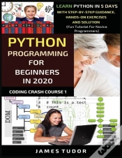 Capa do artigo Python Programming For Beginners In 2020