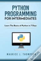 Python Programming For Intermediates