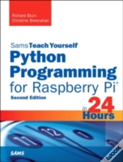 Capa do artigo Python Programming For Raspberry Pi, Sams Teach Yourself In 24 Hours
