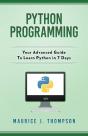 Python Programming: Your Advanced Guide - Preview
