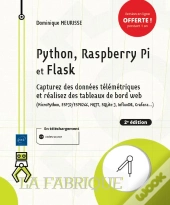 Python, Raspberry Pi Et Flask - Capturez Des Donnees Telemetriques Et Realisez Des Tableaux De Bord