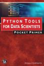 Python Tools For Data Scientists Pocket Primer - Preview