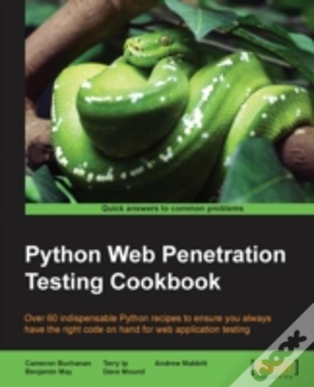 Python Web Penetration Testing Cookbook