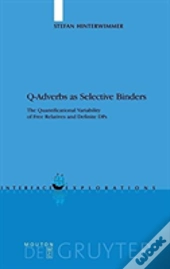 Q-Adverbs As Selective Binders