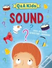 Q And A Kids: Sound