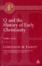 Q And The History Of Early Christianity - Preview