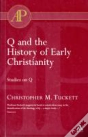 Capa do artigo Q And The History Of Early Christianity